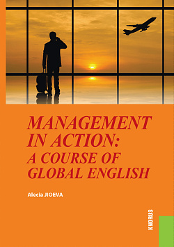 картинка Management in Action: a course of Global English. (Бакалавриат). Учебное пособие. от магазина КНОРУС